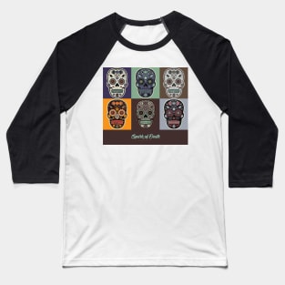 Spark of Death Mexican Sugar Skull Series Baseball T-Shirt